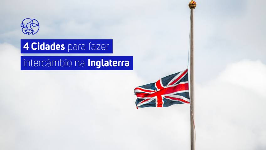 4 Cidades para fazer intercâmbio na Inglaterra