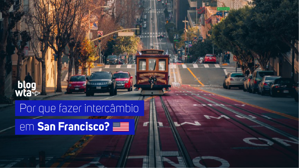 Por que fazer intercâmbio em San Francisco?